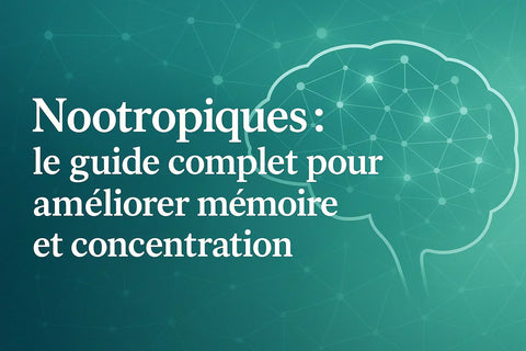 article sur les compléments alimentaires nootropiques