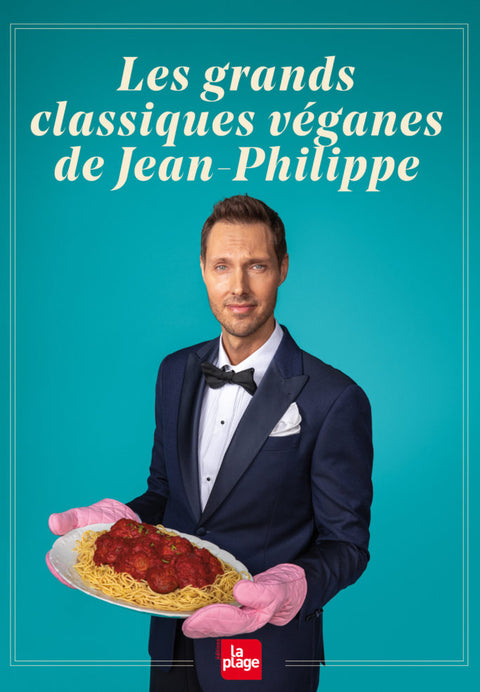 Los grandes clásicos veganos de Jean-Philippe - Jean-Philippe Cyr