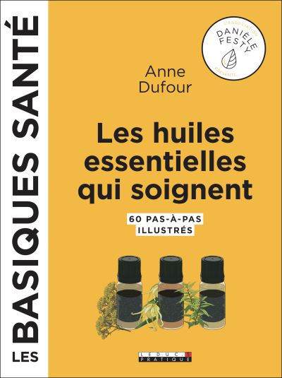 Aceites esenciales que curan - Anne Dufour