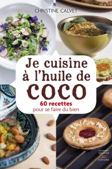 Yo cocino con aceite de coco - Christine Calvet