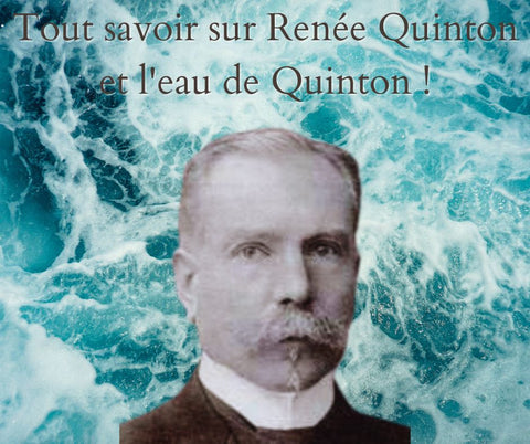Tout savoir sur l'eau de Quinton