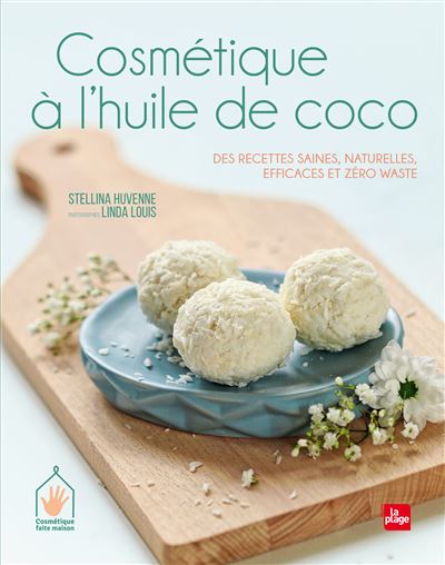 Cosmétique à l'huile de coco - Stellina Huvenne