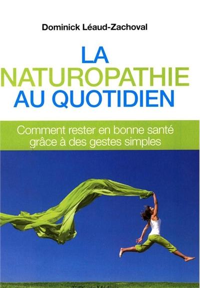 La naturopathie au quotidien