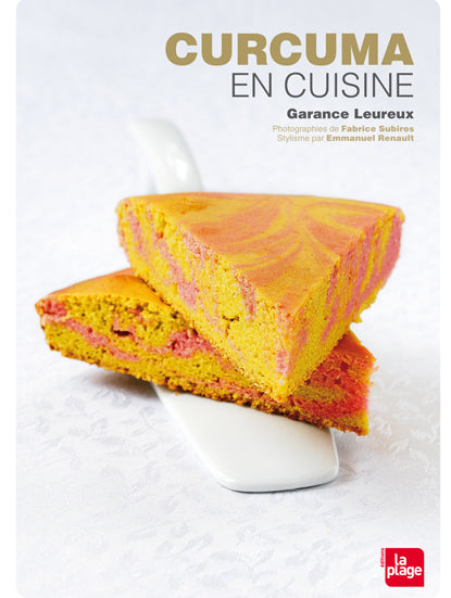 Curcuma en cuisine - Garance Leureux